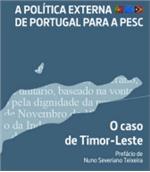 A Política Externa de Portugal para a PESC - o caso Timor Letse
